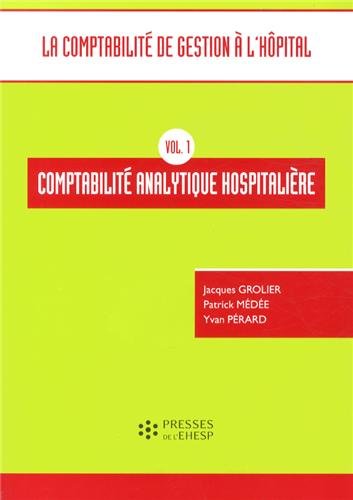 La  comptabilité de gestion à l'hôpital