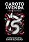 Livro Garoto à Venda (Livro Três): Recomeços