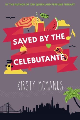 Saved by the Celebutante