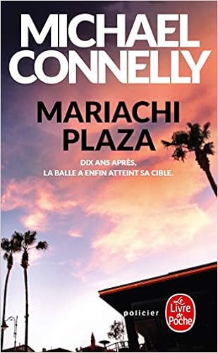 Mariachi Plaza Policiers Amazon Co Uk Connelly Michael 9782253086376 Books