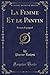 La Femme Et le Pantin: Roman Espagnol (Classic Reprint) (French Edition) by Pierre Loüys