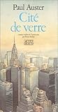 Cité de verre (French Edition) by
