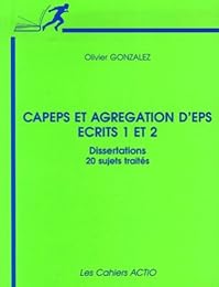 CAPEPS et agrégation d'EPS, écrits 1 et 2