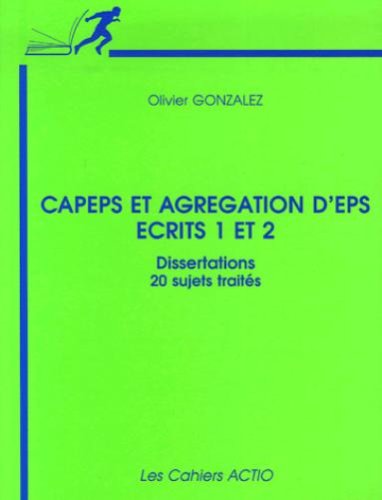 CAPEPS et agrégation d'EPS, écrits 1 et 2
