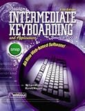 Paradigm Intermediate Keyboarding and Applications : Sessions 61-120, Mitchell, William Martin and Kapper, Ronald G., 0763823120