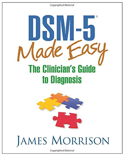 DSM-5® Made Easy: The Clinician's Guide to Diagnosis (Best Msw Programs For Clinical Social Work)