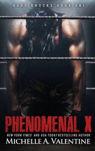 "Phenomenal X" av Michelle A Valentine