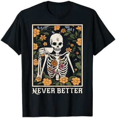 Amazon.com: Never Better Skull Skeleton in The Coffin Halloween T