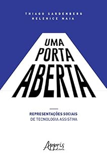 Livro Uma Porta Aberta: Representações Sociais de Tecnologia Assistiva