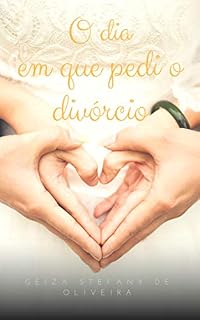 Livro O dia em que pedi o divórcio