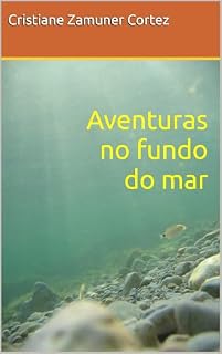 Livro Aventuras no fundo do mar (Mistérios do Oceano)