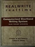 Computerized Shorthand Writing System, Freer, Carolee and McCormick, Robert W., 0136219470