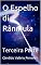 Livro O Espelho di Rânmula: Terceira Parte