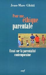 Pour une éthique parentale