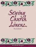 Sewing Church Linens: Convent Hemming and Simple Embroidery