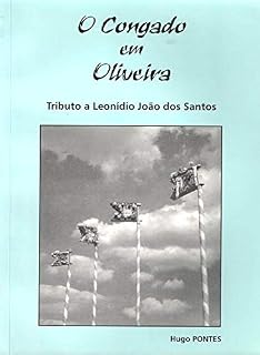 Livro O Congado em Oliveira - Tributo a Leonídio João dos Santos