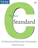 The New C Standard: A Cultural and Economic Commentary by 