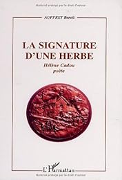 La  signature d'une herbe