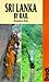 Sri Lanka by Rail (Bradt Guides) by 
