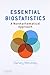 Essential Biostatistics: A Nonmathematical Approach by 