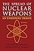 The Spread of Nuclear Weapons: An Enduring Debate (Third Edition) by