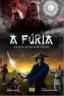 Livro A Fúria: A Lenda do Samurai Chinês
