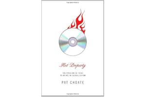 Hot Property: The Stealing of Ideas in an Age of Globalization