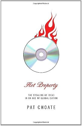 Download Hot Property: The Stealing of Ideas in an Age of Globalization PDF