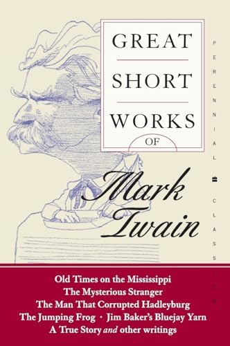 The Complete Humorous Sketches And Tales Of Mark Twain: Twain