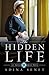 The Hidden Life (Amish Quilt, Book 2)