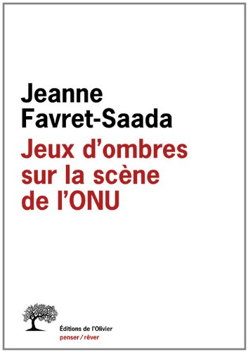 Jeux d'ombres sur la scène de l'ONU