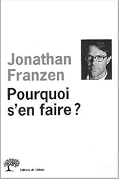 Pourquoi s'en faire ?