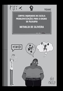 Livro Corpos Injuriados na Escola:: problematizações para o ensino de filosofia