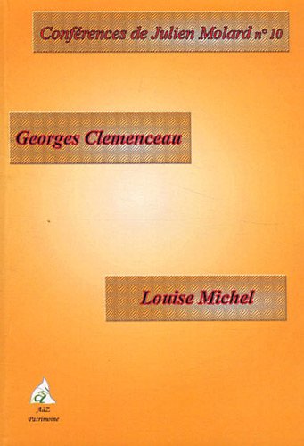 Georges Clémenceau, Louise Michel