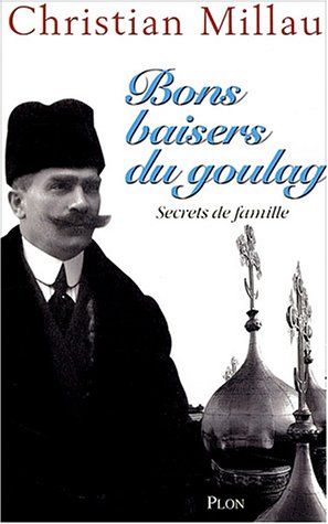 Bons baisers du Goulag