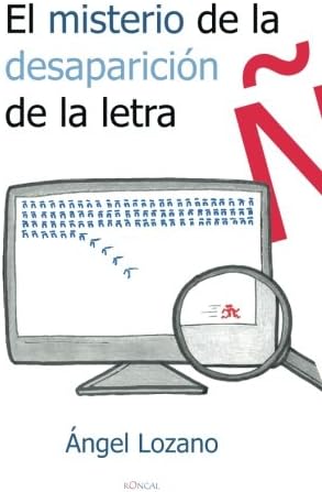 El Misterio De La Desaparicion De La Letra N Lozano Angel Amazon Sg Books