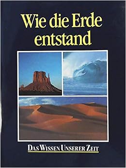 Wie Entstand Die Erde Amazon De Lawrence Clark Bucher