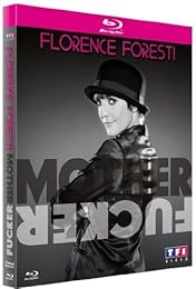 Foresti, Florence - Mother Fucker