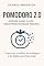 Livro Pomodoro 2.0: Integre Papel & App para Produtividade Máxima: Como unir o melhor do analógico e do digital para foco total