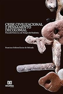 Livro Crise Civilizacional e Pensamento Decolonial: Puxando Conversa em Tempos de Pandemia