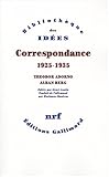 Correspondance 1925-1935 by
