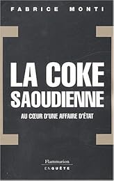 La  coke saoudienne