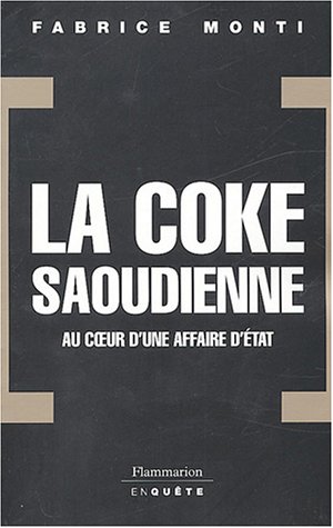 La  coke saoudienne