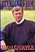 Standing Firm: Dan Quayle - Book by Dan Quayle