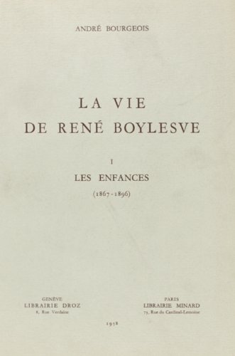 La Vie de Rene Boylesve (French Edition) by (Paperback)