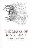 The Masks of King Lear, Rosenberg, Marvin, 087413482X