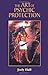 The Art of Psychic Protection by Judy Hall