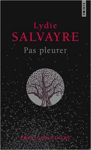 Pas Pleurer Collector Salvayre Lydie 9782757862360 Books Amazon Ca