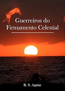 Livro Guerreiros do Firmamento Celestial