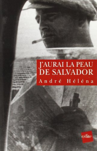 J'aurai la peau de Salvador